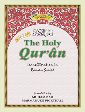 The Holy Quaran by M.A. Haleem Eliasi, Marmaduke William Pickthall