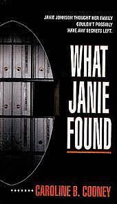 What Janie Found by Caroline B. Cooney