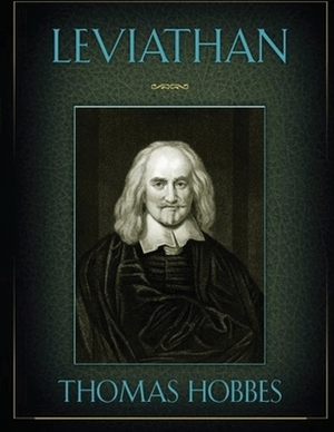Leviathan (Annotated) by Thomas Hobbes