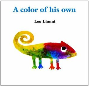 A Color of His Own by Leo Lionni