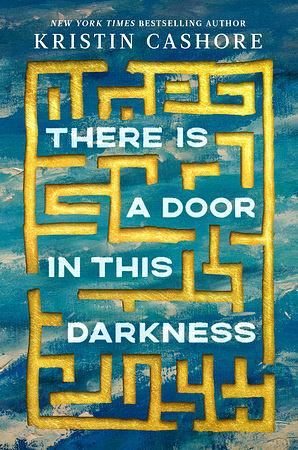 There Is a Door in This Darkness by Kristin Cashore