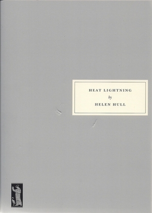 Heat Lightning by Helen R. Hull, Patricia McClelland Miller