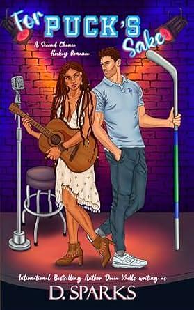 For Puck's Sake by D. Sparks, D. Sparks, Dreia Wells