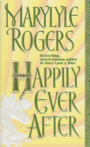 Happily Ever After by Marylyle Rogers