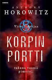 Korpinportti by Anthony Horowitz