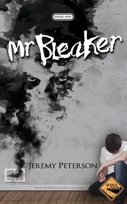 Mr. Bleaker by Jeremy Peterson