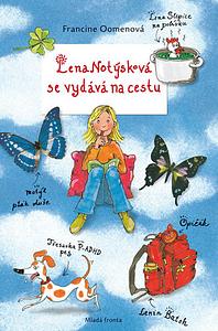 Lena Notýsková se vydává na cestu by Francine Oomen