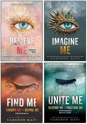 Shatter Me Series Collection 4 Books Set By Tahereh Mafi by Tahereh Mafi