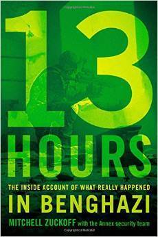 13 Hours: The Inside Account of What Really Happened In Benghazi by Mitchell Zuckoff