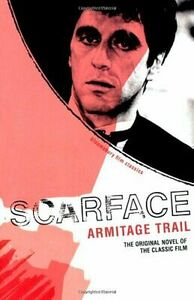 Scarface by Armitage Trail