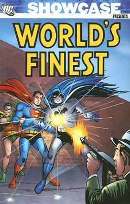 Showcase Presents: World's Finest, Vol. 1 by Bill Finger, Stan Kay, Charles Paris, Edmond Hamilton, Gardner F. Fox, Sheldon Moldoff, Jerry Coleman, Ray Burnley, Dick Sprang, Curt Swan, John Fischetti, Alvin Schwartz