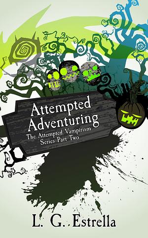 Attempted Adventuring by L.G. Estrella