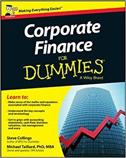 Corporate Finance for Dummies by Steven Collings