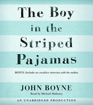 The Boy in the Striped Pajamas by John Boyne