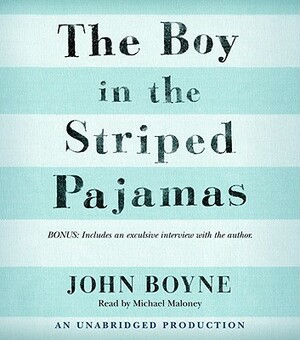 The Boy in the Striped Pajamas by John Boyne