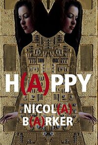 H(A)PPY by Nicola Barker