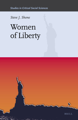 Women of Liberty by Steve J Shone