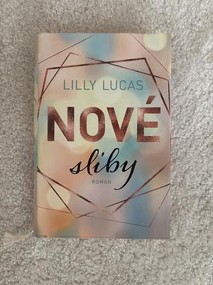 Nové začátky by Lilly Lucas