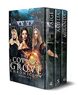 The Coven's Grove Chronicles: Omnibus 4-6 by Virginia Hunter