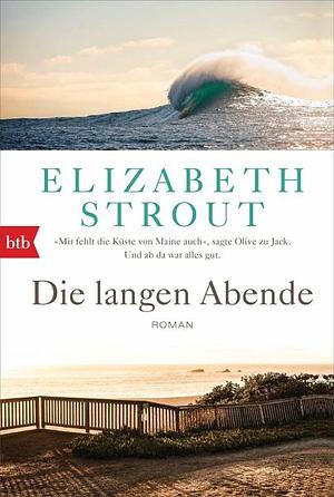 Die langen Abende: Roman by Elizabeth Strout