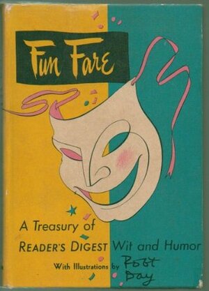 Fun Fare: A Treasury of Reader's Digest Wit and Humor by Robert Day