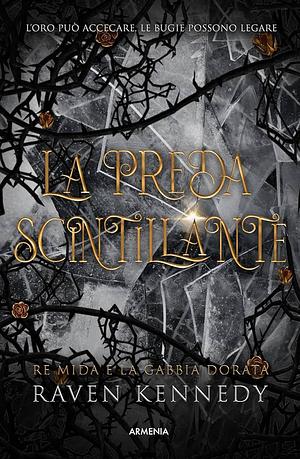 La preda scintillante  by Raven Kennedy