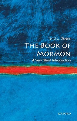 The Book of Mormon by Terryl L. Givens