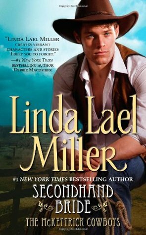 Secondhand Bride by Linda Lael Miller