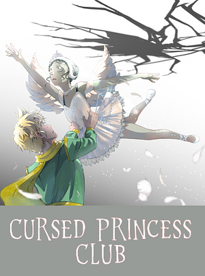 Cursed Princess Club, Season 4 by LambCat