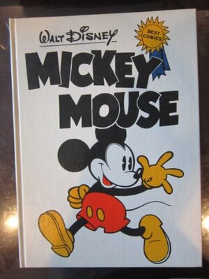 Walt Disney's Mickey Mouse by The Walt Disney Company, Floyd Gottfredson