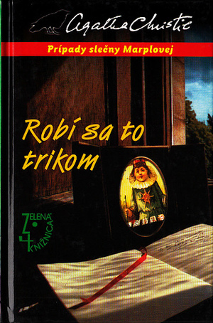 Robí sa to trikom by Agatha Christie