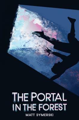 The Portal in the Forest Compendium by Matt Dymerski