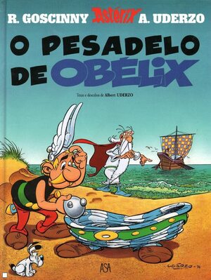O Pesadelo de Obélix by Albert Uderzo