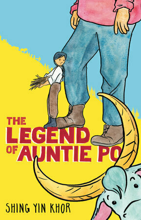 The Legend of Auntie Po by Shing Yin Khor