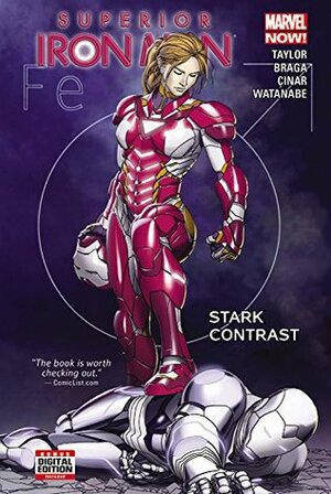 Superior Iron Man, Volume 2: Stark Contrast by Tom Taylor, Laura Braga, Yildiray Cinar, Felipe Watanabe