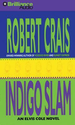 Indigo Slam by Robert Crais