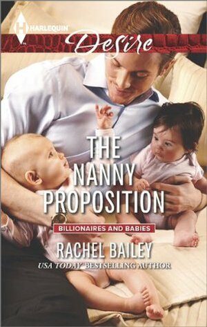 The Nanny Proposition by Rachel Bailey