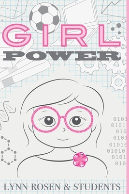 Girl Power by Lynn Rosen