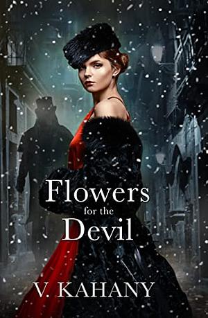 Flowers for the devil  by Vlad Kahany