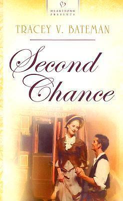 Second Chance by Tracey Victoria Bateman