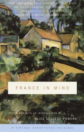 France in Mind by Alice Leccese Powers