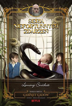 Gabinet gadów by Lemony Snicket