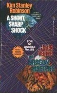 A Short, Sharp Shock/The Dragon Masters by Jack Vance, Kim Stanley Robinson
