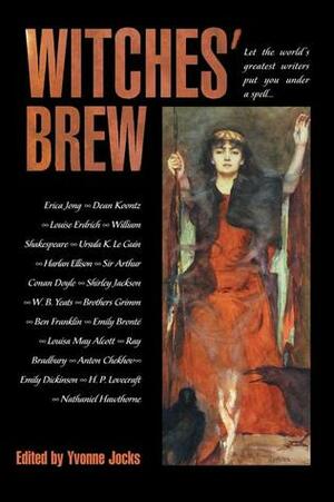 Witches' Brew by Yvonne Jocks