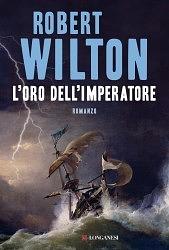 L'oro dell'Imperatore by Robert Wilton