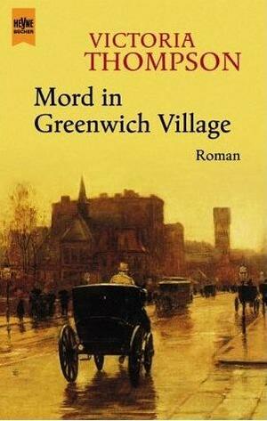 Mord in Greenwich Village by Victoria Thompson