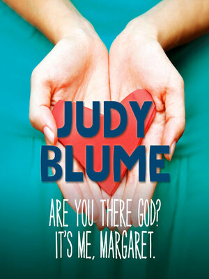 Are You There God? It's Me, Margaret by Judy Blume