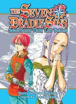 The Seven Deadly Sins (Novel): Seven Scars They Left Behind by Shuka Matsuda