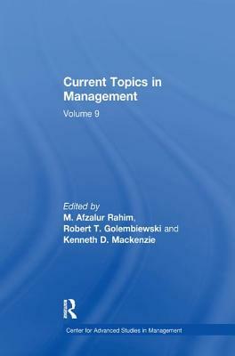 Current Topics in Management: Volume 9 by 