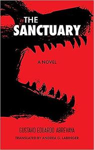 The Sanctuary by Gustavo Eduardo Abrevaya